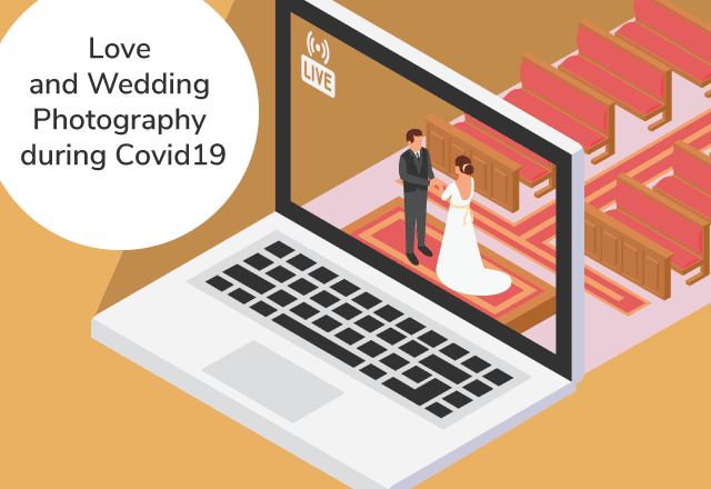 Love and wedding photography during Covid 19