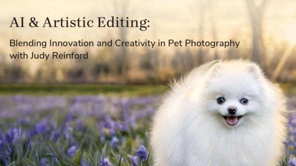 A fluffy white Pomeranian dog sits in a field of purple flowers, with the text AI & Artistic Editing: Blending Innovation and Creativity in Pet Photography with Judy Reinford above it. The background is a blurred landscape with trees and sunlight.