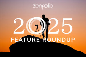 Solving real problems for real photographers: Zenfolio’s 2025 feature roundup.