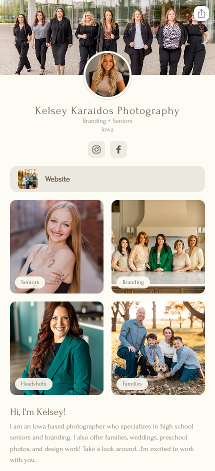A profile page for Kelsey Karaidos Photography featuring a header photo of a group of professional women, a circular headshot of the blonde photographer, social media links, buttons for her website, and a four-image grid showcasing her work in senior portraits, branding, headshots, and family photography above a brief intro paragraph.